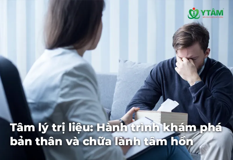 Tâm lý trị liệu: Hành trình khám phá bản thân và chữa lành tâm hồn